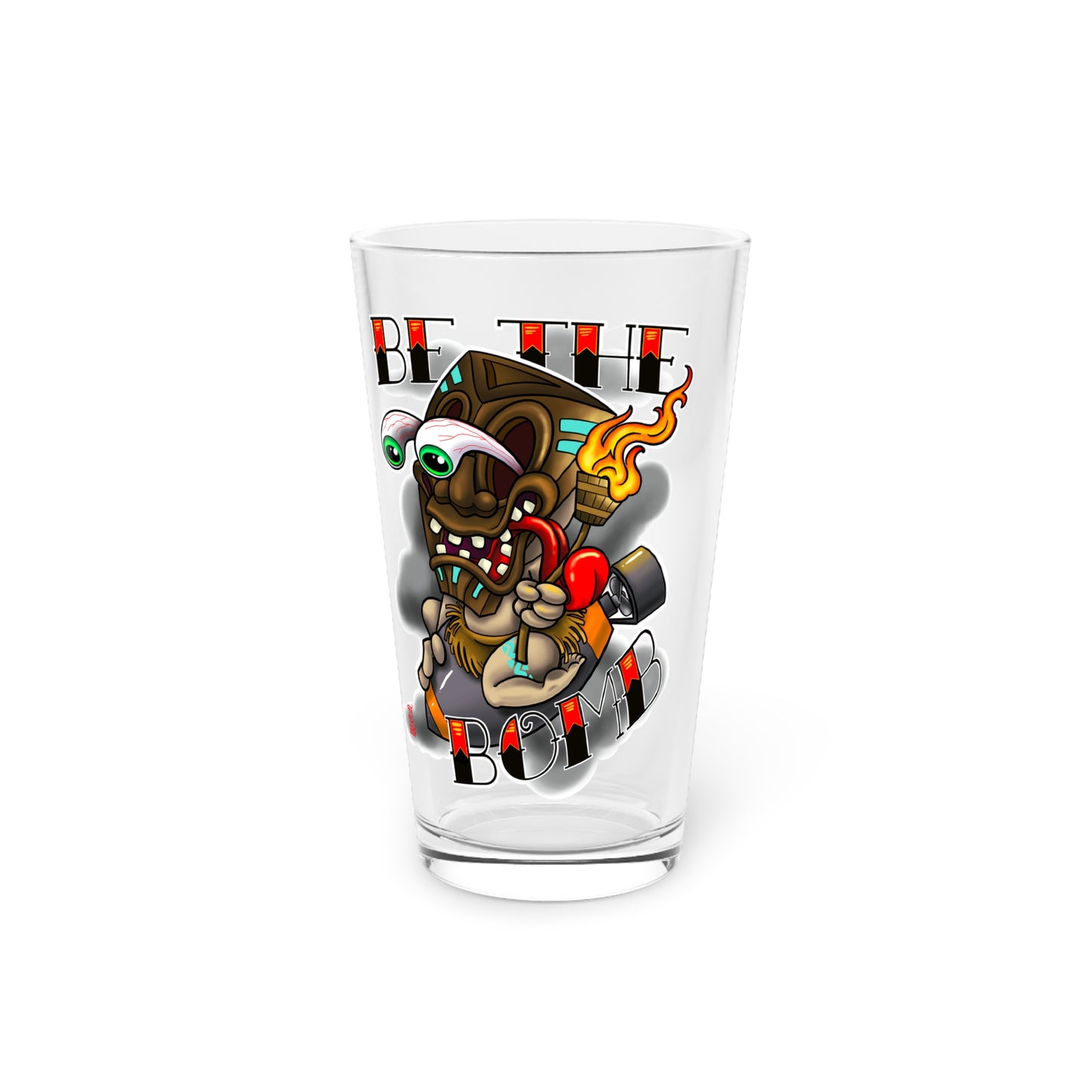 Be the bomb (Pint Glass, 16oz)